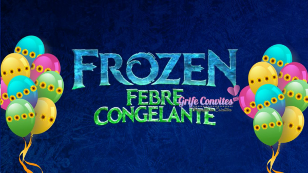 Convite Animado Frozen Febre Congelante